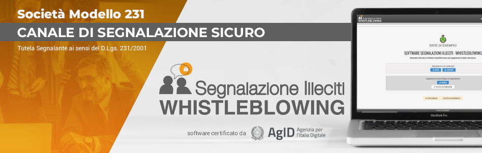 Whistleblowing Aziende soggette al Modello 231: normativa e adempimenti necessari