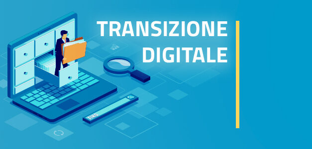 Pianificare la Transizione Digitale: strumenti, obiettivi e sanzioni