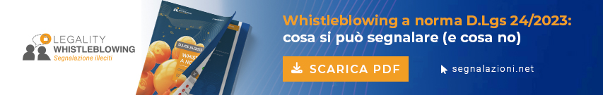 Scarica la guida gratuita sulle tipologie di segnalazioni whistleblowing tutelate dal D.Lgs. 24/2023