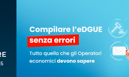 Webinar per i fornitori della PA: come compilare l’eDGUE senza errori