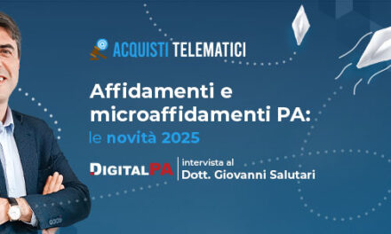 Affidamenti diretti e microaffidamenti nella PA: cosa cambia nel 2025 e come gestirli in modo efficiente