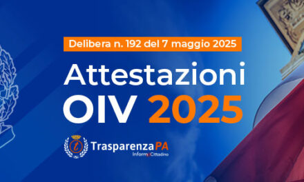 Attestazioni OIV 2025: scadenze e compiti chiave per RPCT e OIV
