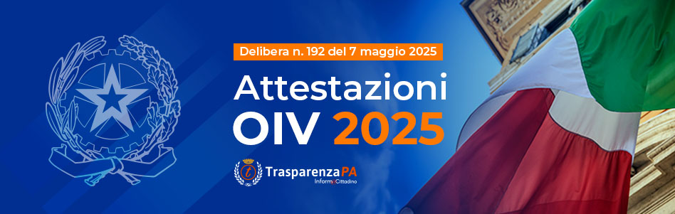 Attestazioni OIV 2025: scadenze e compiti chiave per RPCT e OIV
