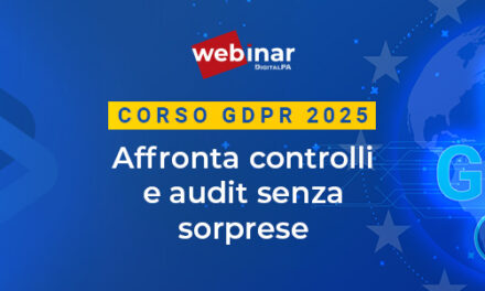 GDPR 2025: Affronta controlli e audit senza sorprese con l’evento di formazione DigitalPA e AV Legal