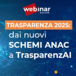 Trasparenza 2025, dal 13 novembre cambiano le regole: la tua Organizzazione è pronta per i controlli ANAC?