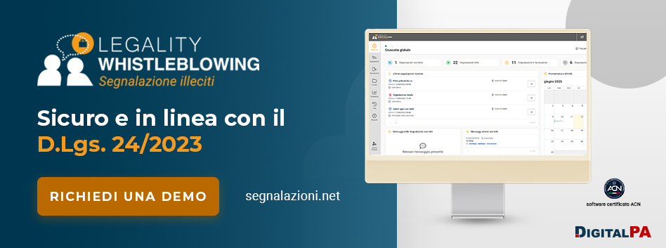 Piattaforma Legality Whistleblowing per gestire correttamente le segnalazioni di illeciti secondo il D.Lgs. 24/2023 e le Linee Guida ANAC 2025. DEMO