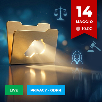 Webinar Live Whistleblowing e Tutela Privacy