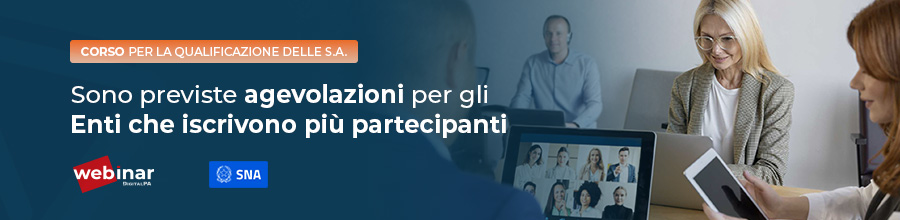 Corso contratti pubblici digitali in accreditamento SNA per qualificazione delle Stazioni Appaltanti Corso contratti pubblici digitali in accreditamento SNA per qualificazione delle Stazioni Appaltanti