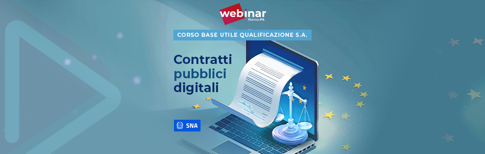 Contratti pubblici digitali, obblighi informativi ANAC e Trasparenza: il nuovo corso base DigitalPA per la qualificazione delle Stazioni Appaltanti