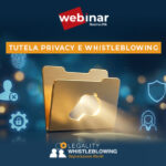 Webinar Whistleblowing e privacy: adempimenti, DPIA e nuove linee guida ANAC