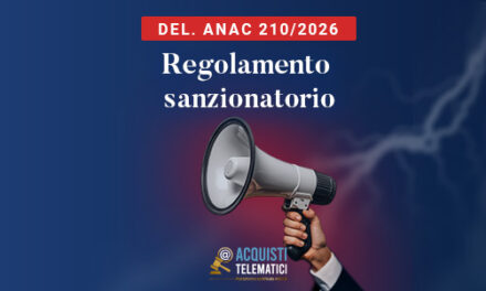 Sanzioni ANAC 2026: i rischi per i RUP dalla qualificazione all’esecuzione del contratto