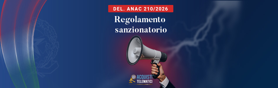 Sanzioni ANAC 2026: i rischi per i RUP dalla qualificazione all’esecuzione del contratto