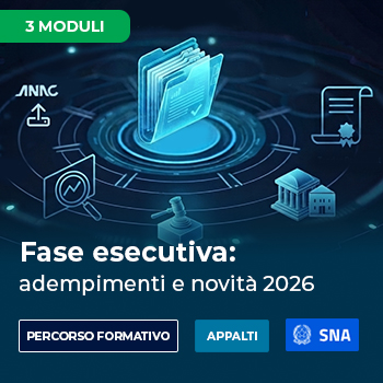 Modulo fase esecutiva-ottobre26-_ Fase esecutiva: adempimenti e novità 2026 corso in accreditamento SNA - Webinar DigitalPA