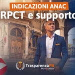 RPCT e struttura di supporto: cosa prevedono le ultime indicazioni ANAC