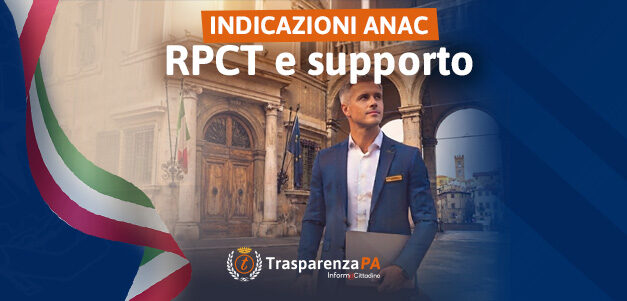 RPCT e struttura di supporto: cosa prevedono le ultime indicazioni ANAC
