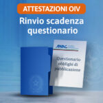 Attestazioni OIV sull’annualità 2024: proroga ANAC al 31 ottobre 2026 per l’invio del questionario