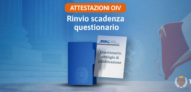 Attestazioni OIV sull’annualità 2024: proroga ANAC al 31 ottobre 2026 per l’invio del questionario