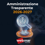 Amministrazione Trasparente 2026-2027: come gestire gli adempimenti tra schemi ANAC e attestazioni OIV